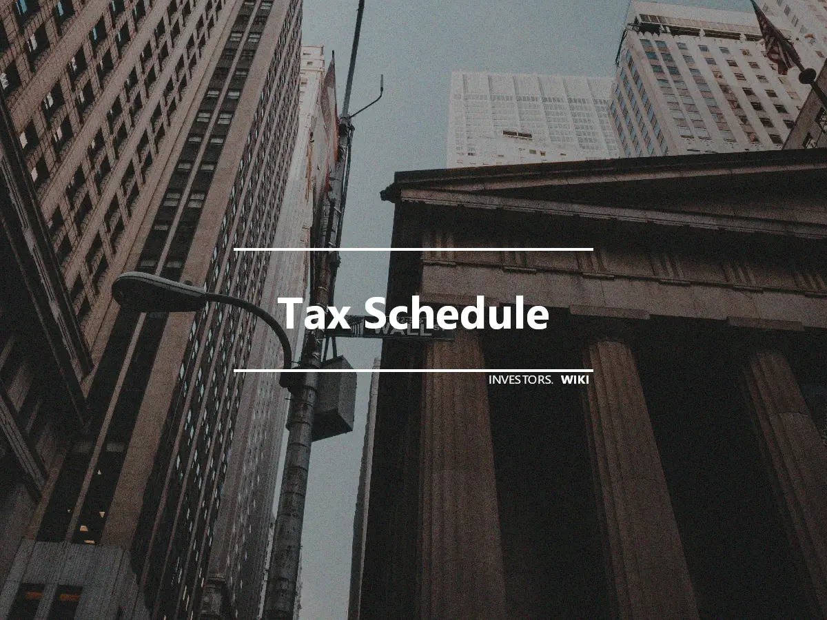 Tax Schedule