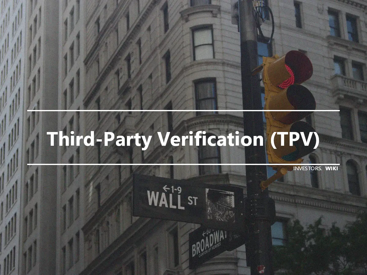 Third-Party Verification (TPV)