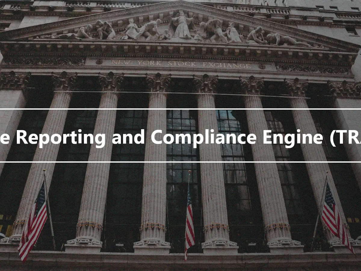 Trade Reporting and Compliance Engine (TRACE)