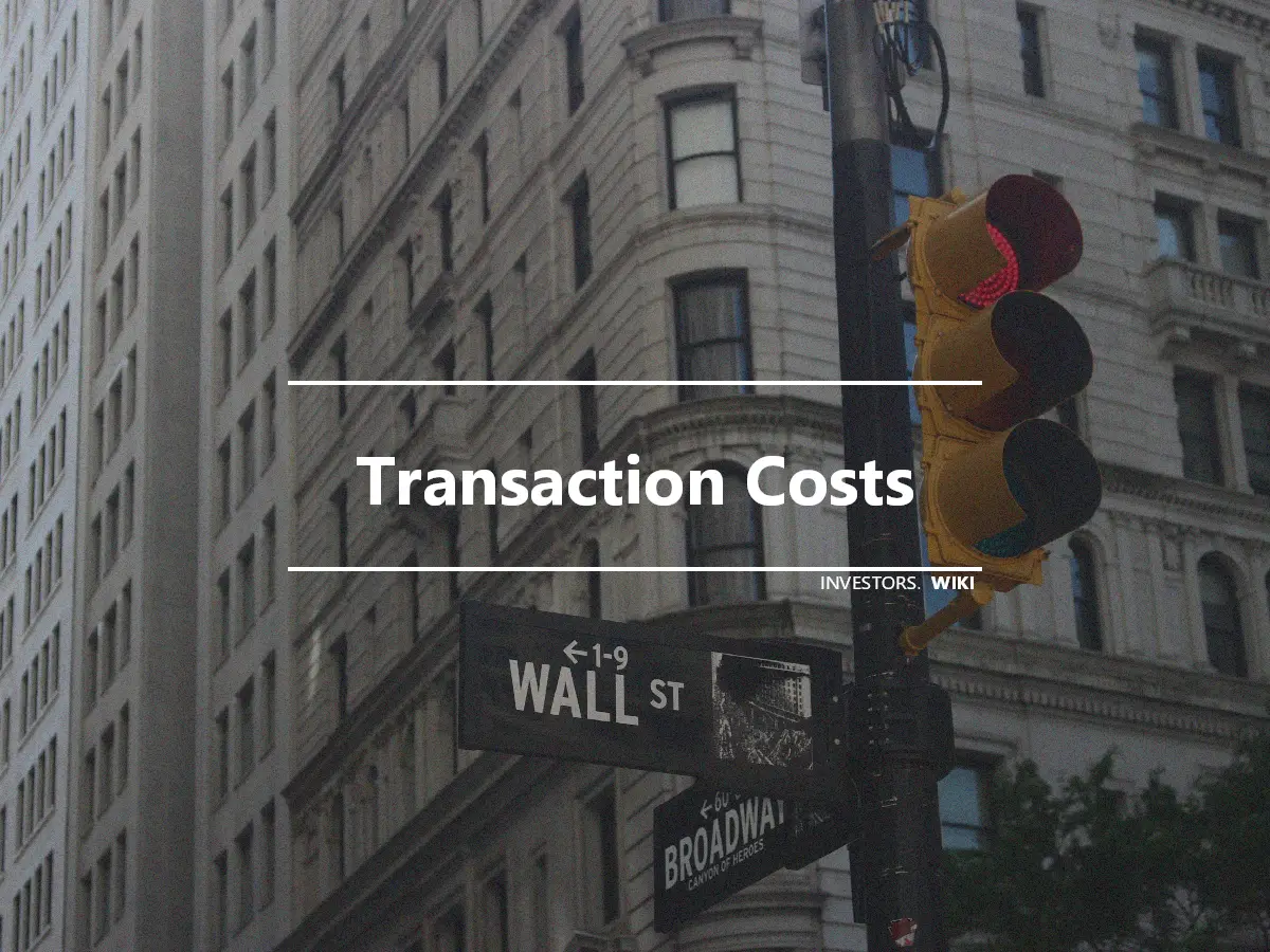 Transaction Costs