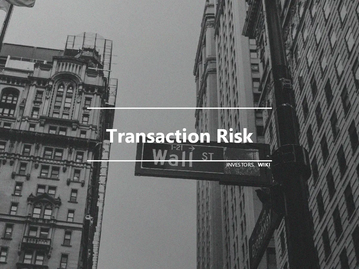 Transaction Risk