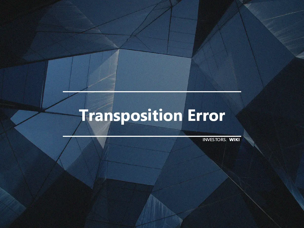Transposition Error
