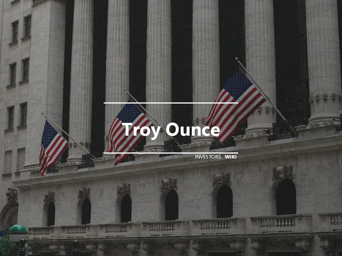 Troy Ounce