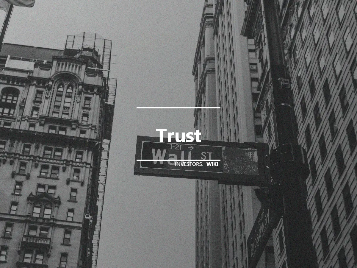 Trust