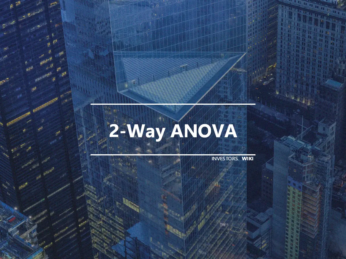 2-Way ANOVA