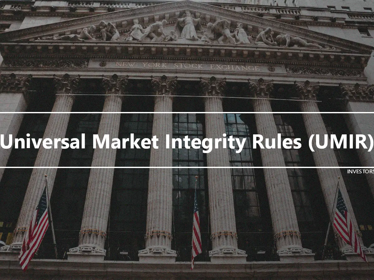 Universal Market Integrity Rules (UMIR)