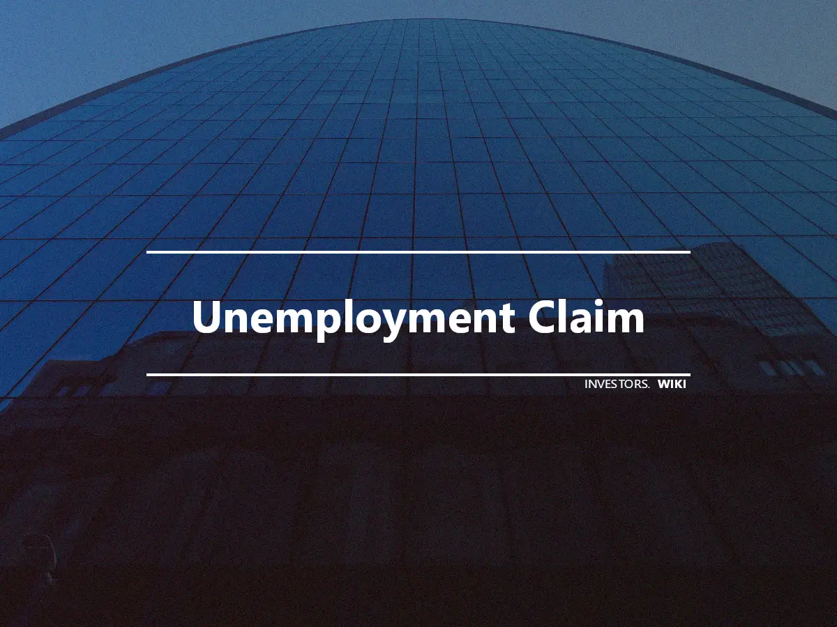 Unemployment Claim
