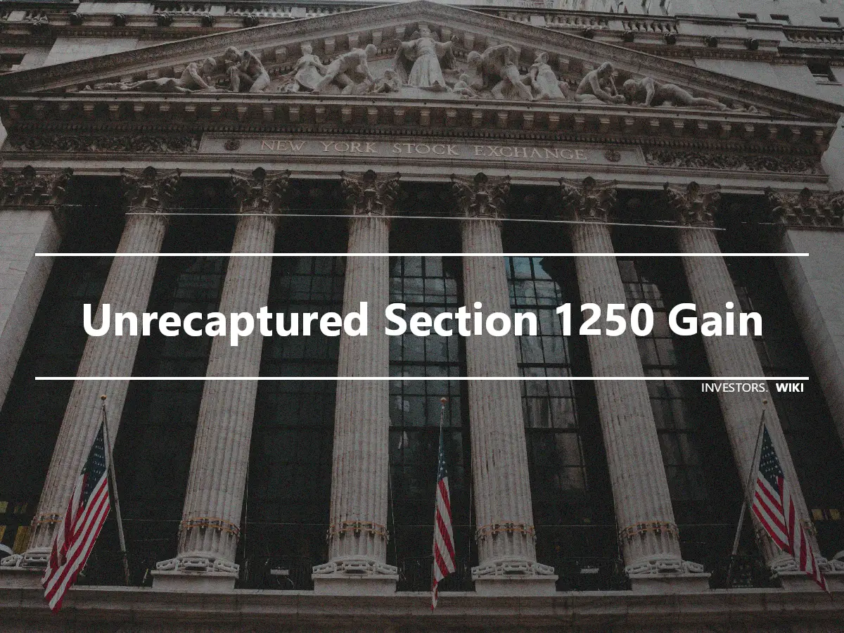 Unrecaptured Section 1250 Gain