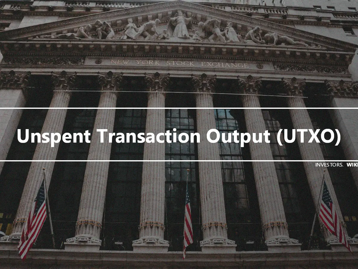 Unspent Transaction Output (UTXO)