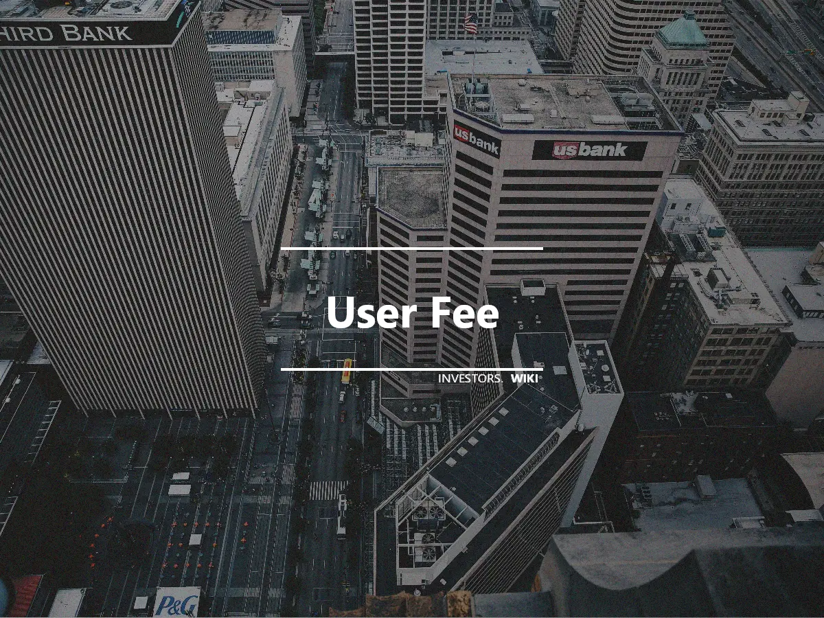 User Fee