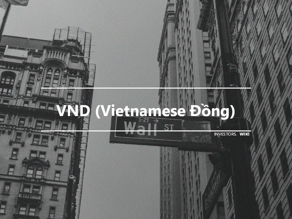 VND (Vietnamese Đồng)