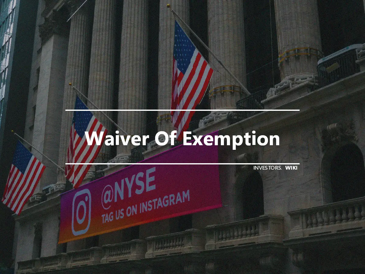Waiver Of Exemption