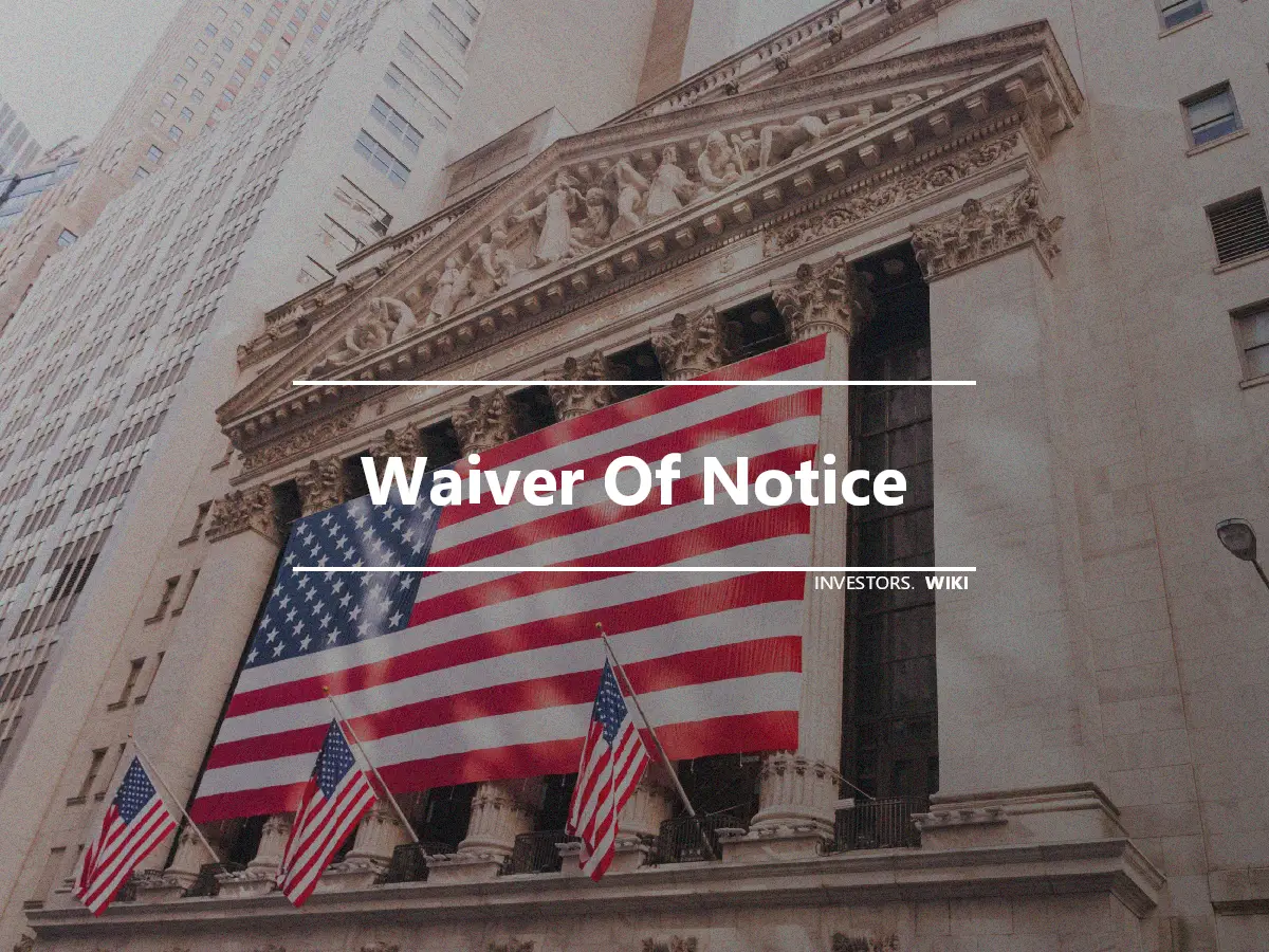 Waiver Of Notice