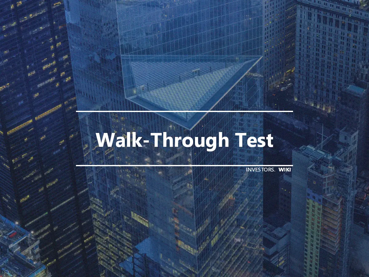 Walk-Through Test