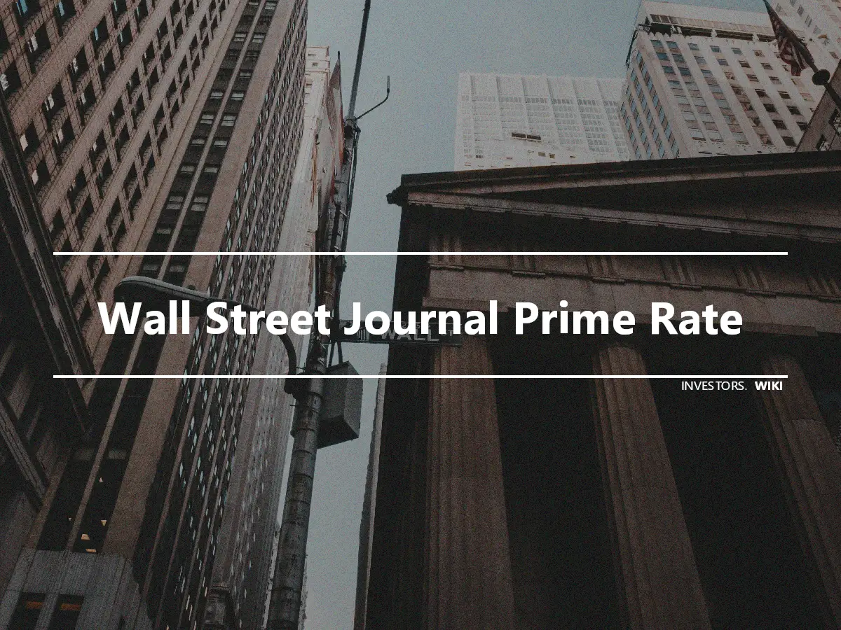 Wall Street Journal Prime Rate