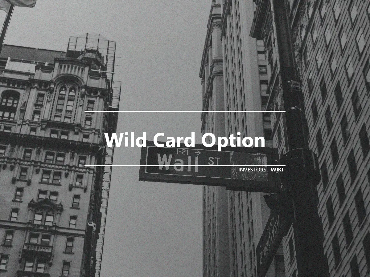 Wild Card Option