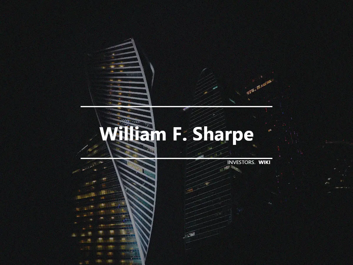 William F. Sharpe