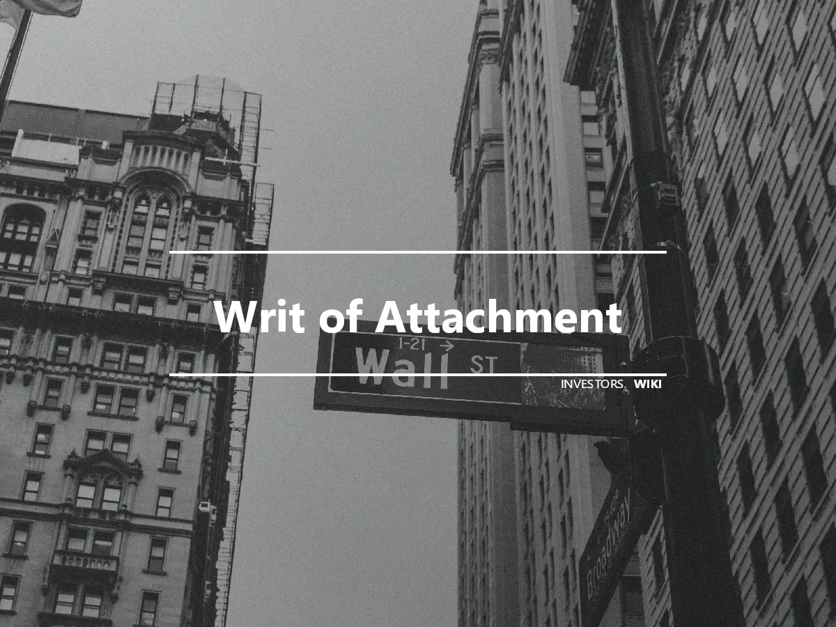 Writ of Attachment