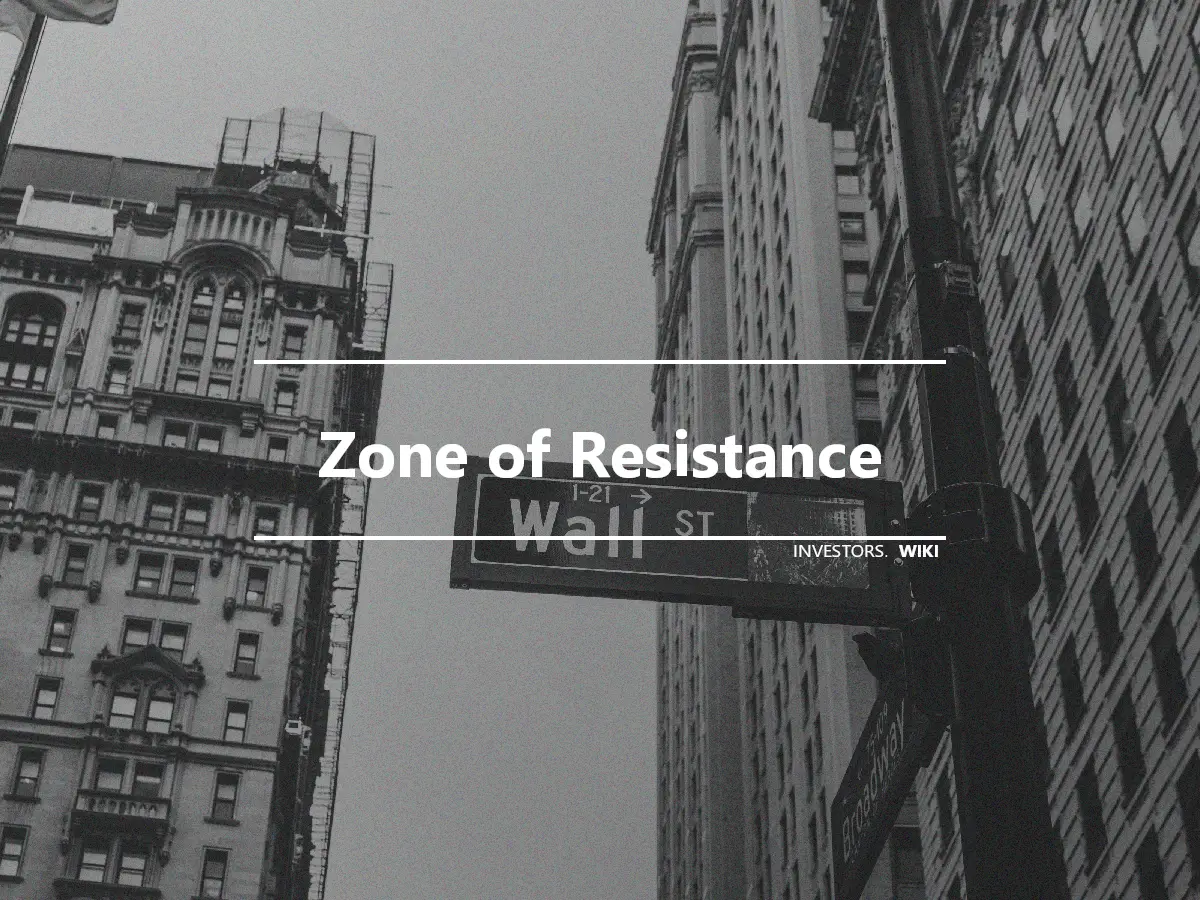 Zone of Resistance