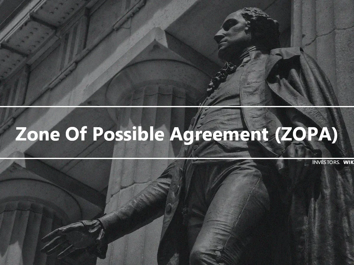 Zone Of Possible Agreement (ZOPA)