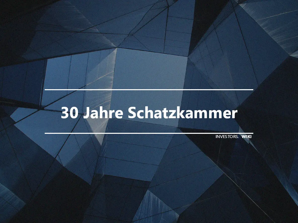 30 Jahre Schatzkammer