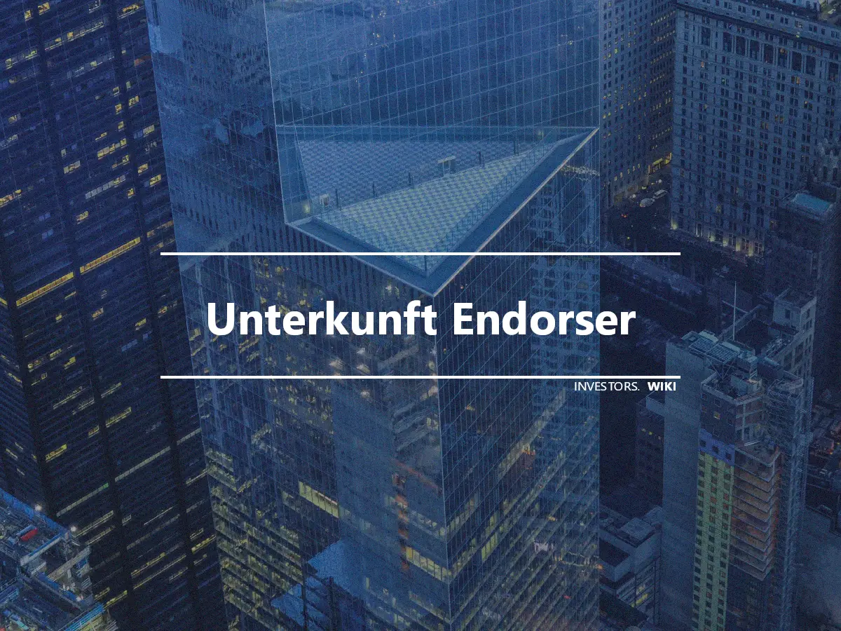 Unterkunft Endorser