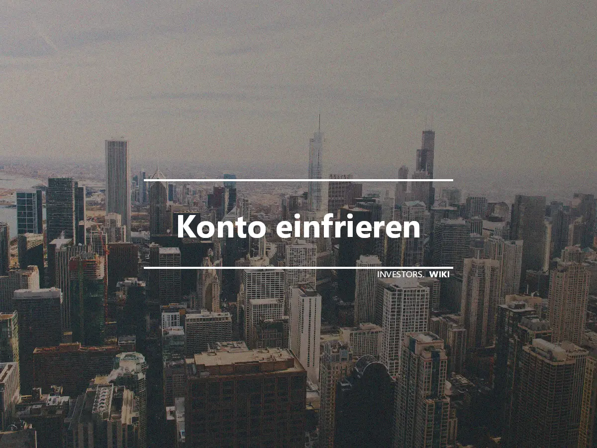 Konto einfrieren