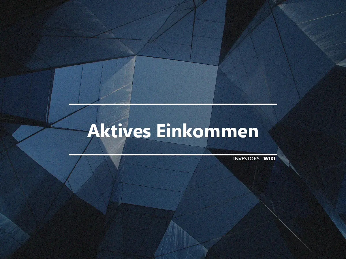 Aktives Einkommen