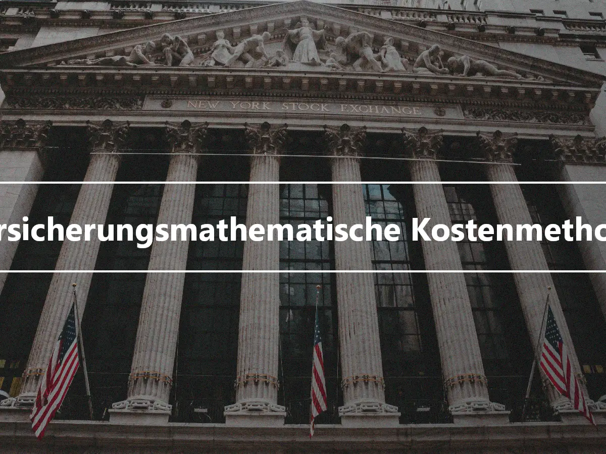 Versicherungsmathematische Kostenmethode