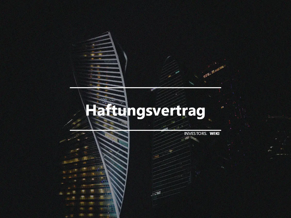 Haftungsvertrag