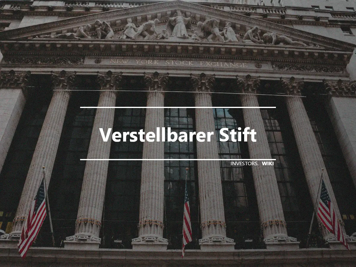 Verstellbarer Stift