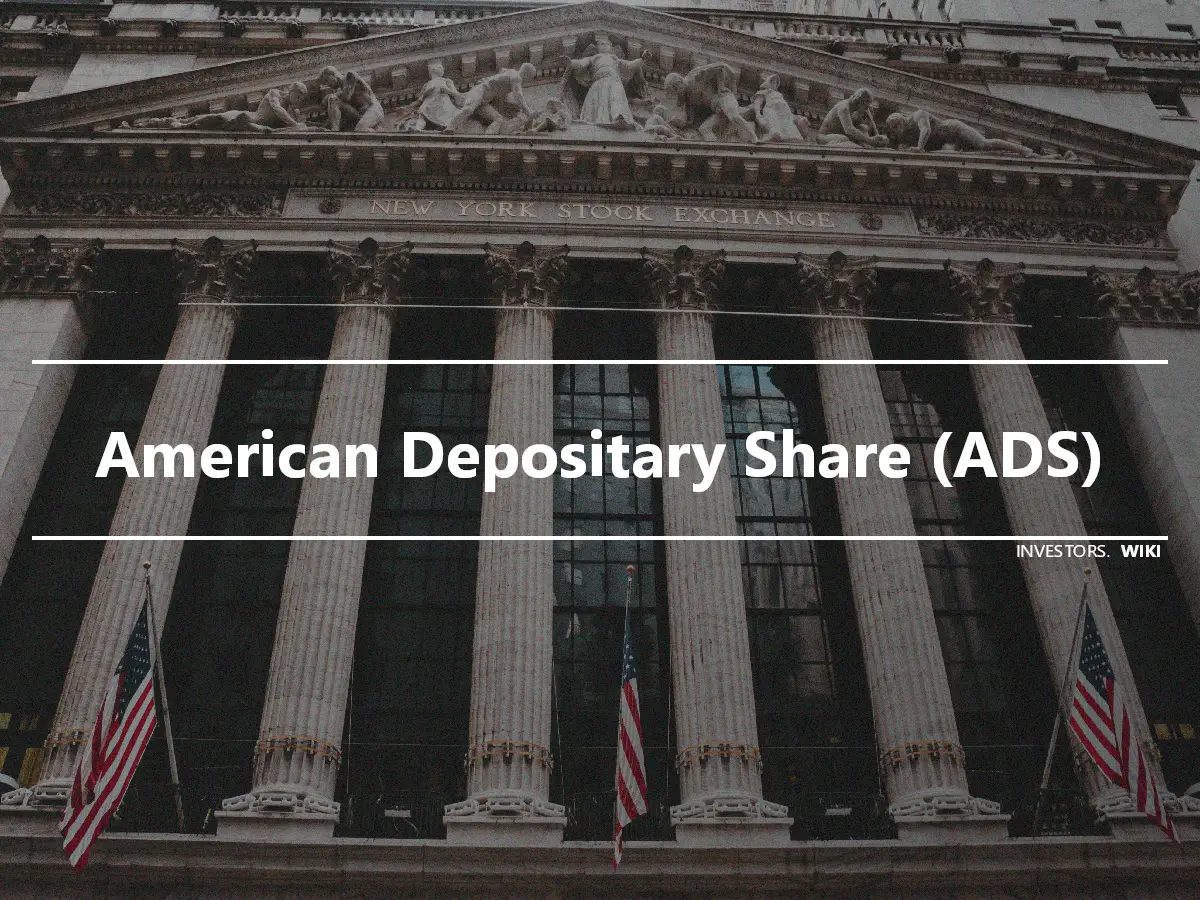 American Depositary Share (ADS)