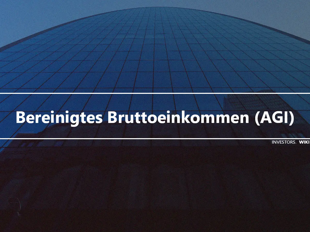 Bereinigtes Bruttoeinkommen (AGI)