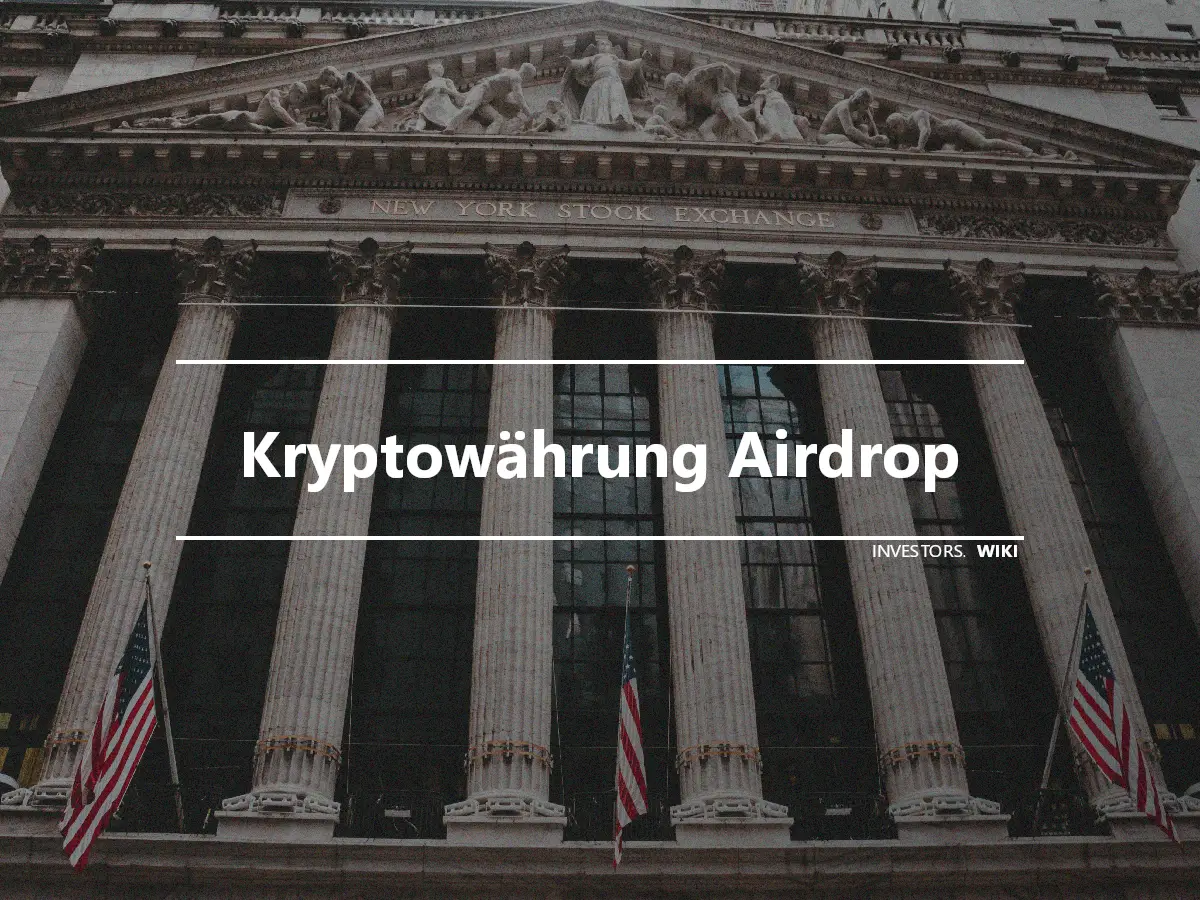 Kryptowährung Airdrop