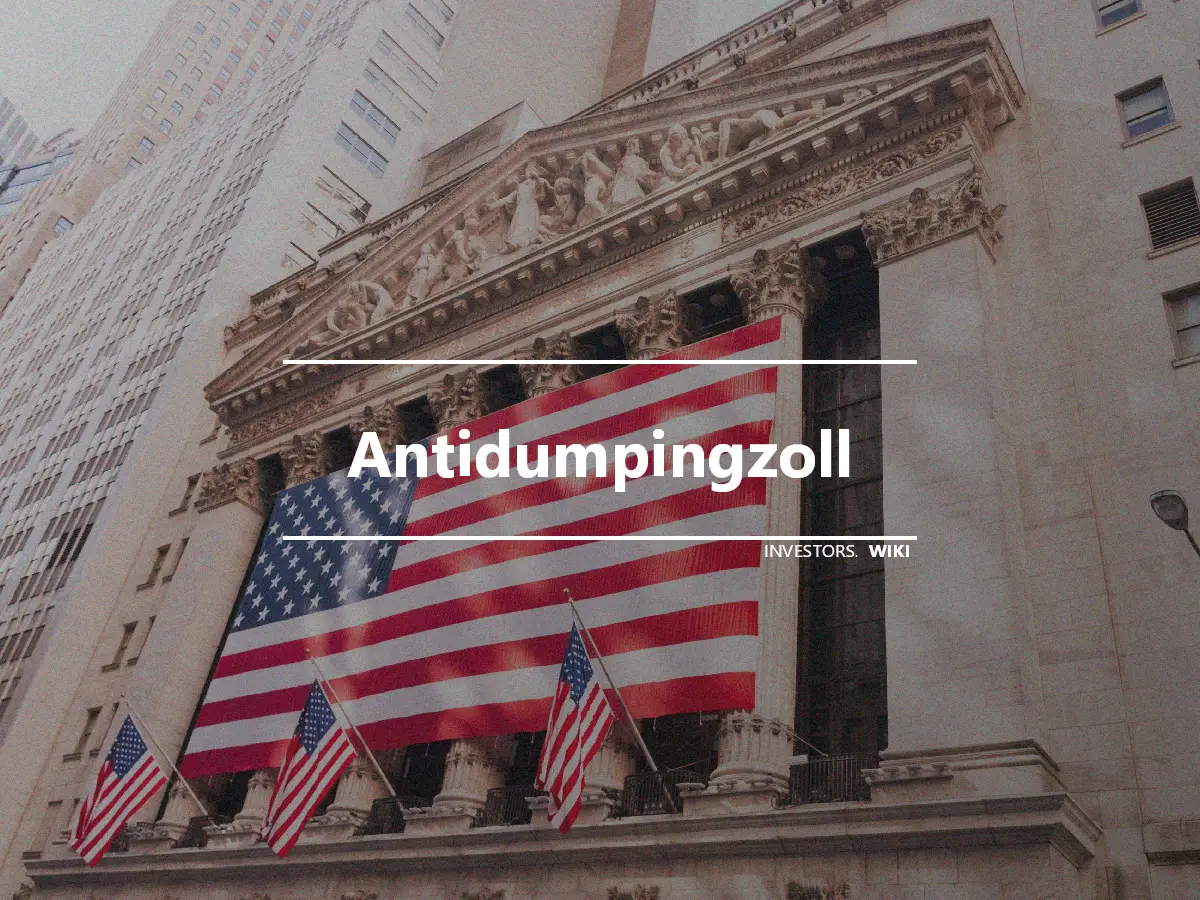 Antidumpingzoll