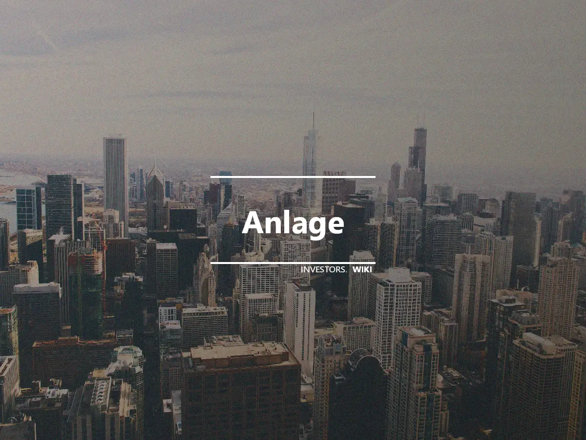 Anlage