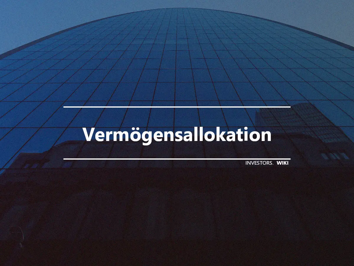 Vermögensallokation