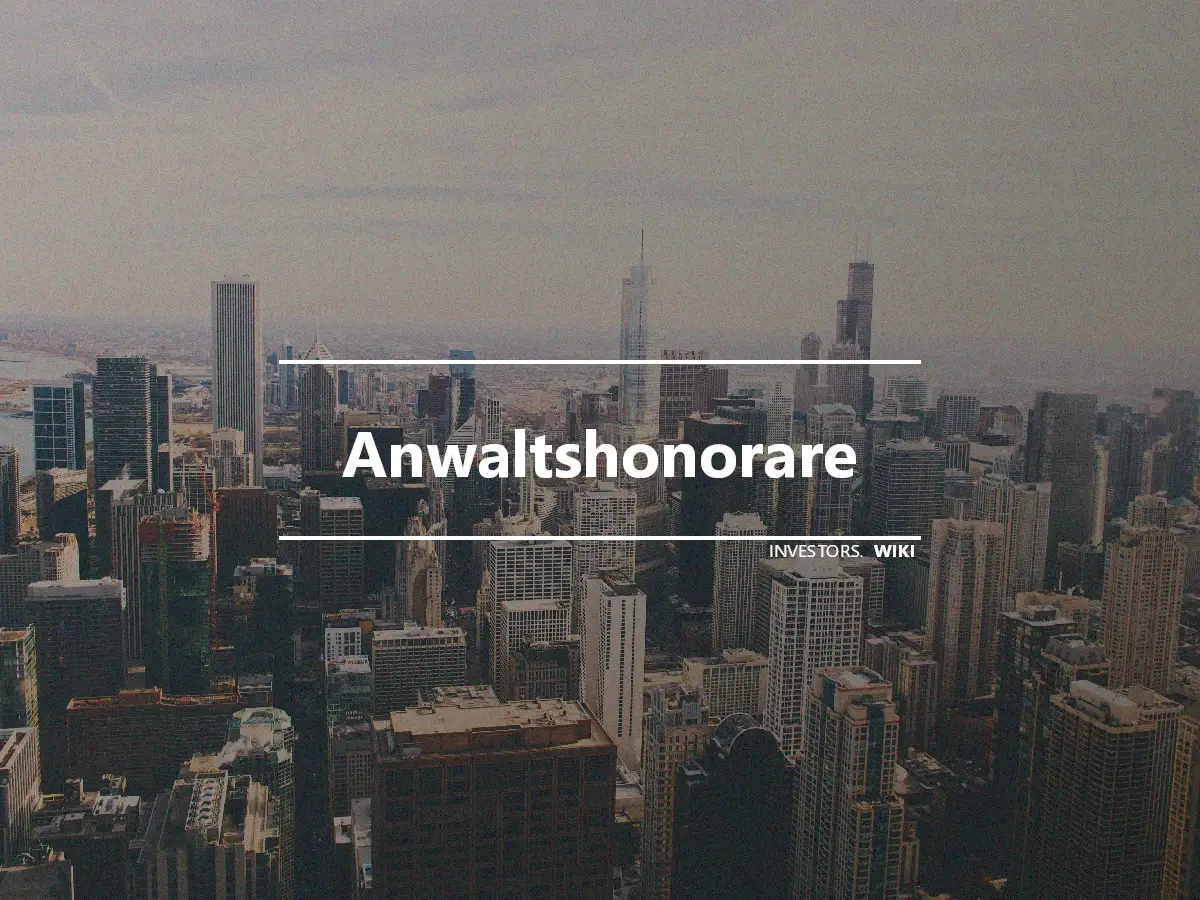 Anwaltshonorare