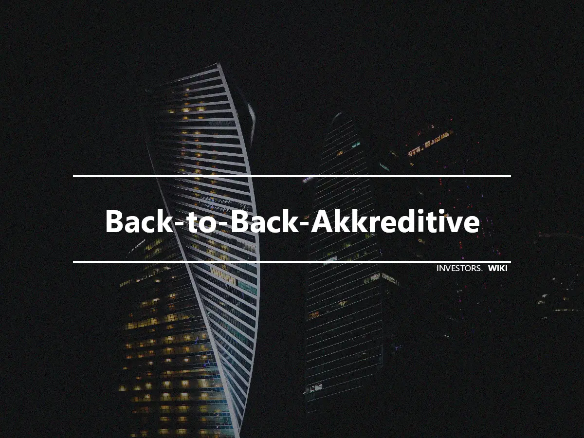 Back-to-Back-Akkreditive