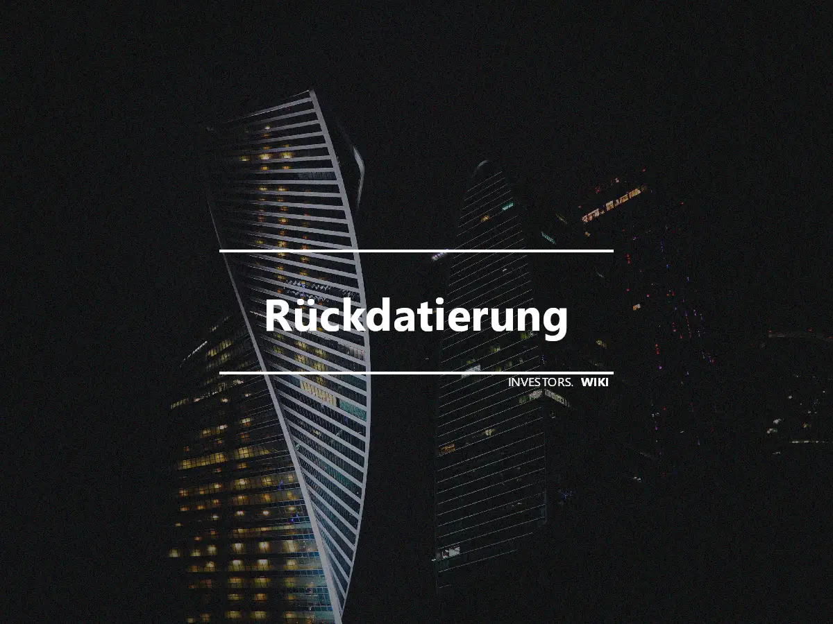 Rückdatierung