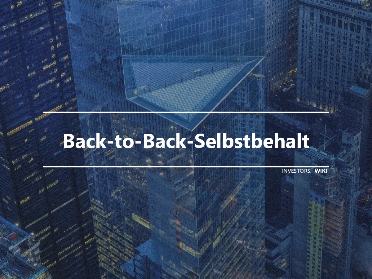 Back-to-Back-Selbstbehalt