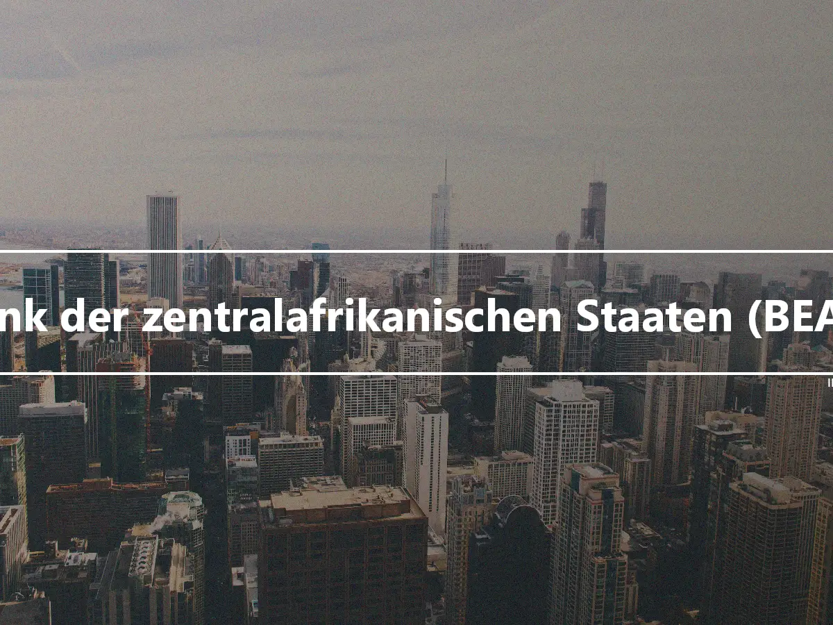 Bank der zentralafrikanischen Staaten (BEAC)