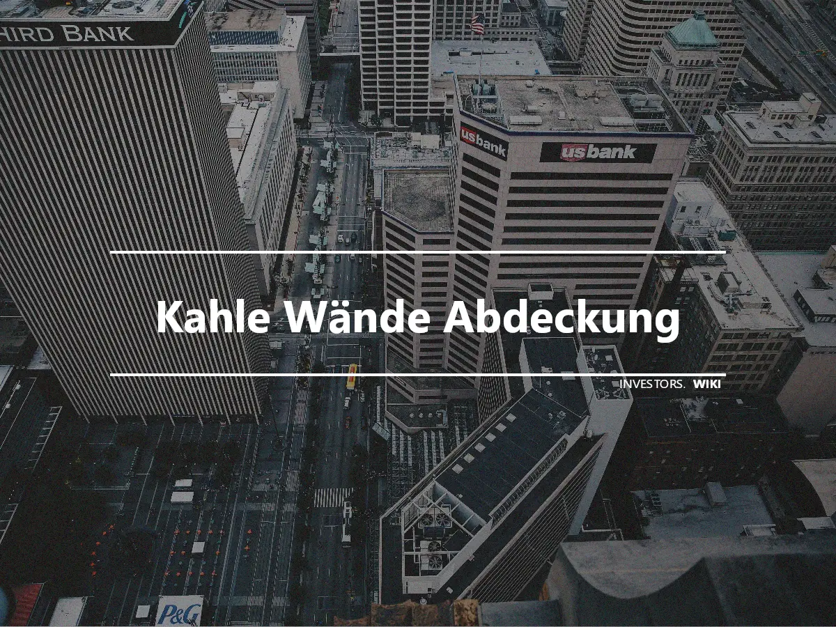 Kahle Wände Abdeckung