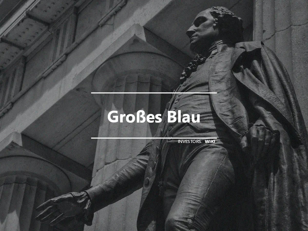 Großes Blau