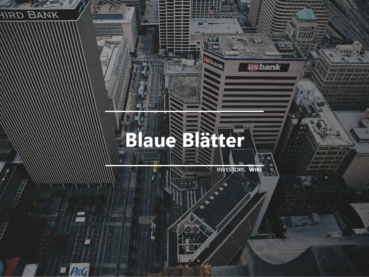 Blaue Blätter