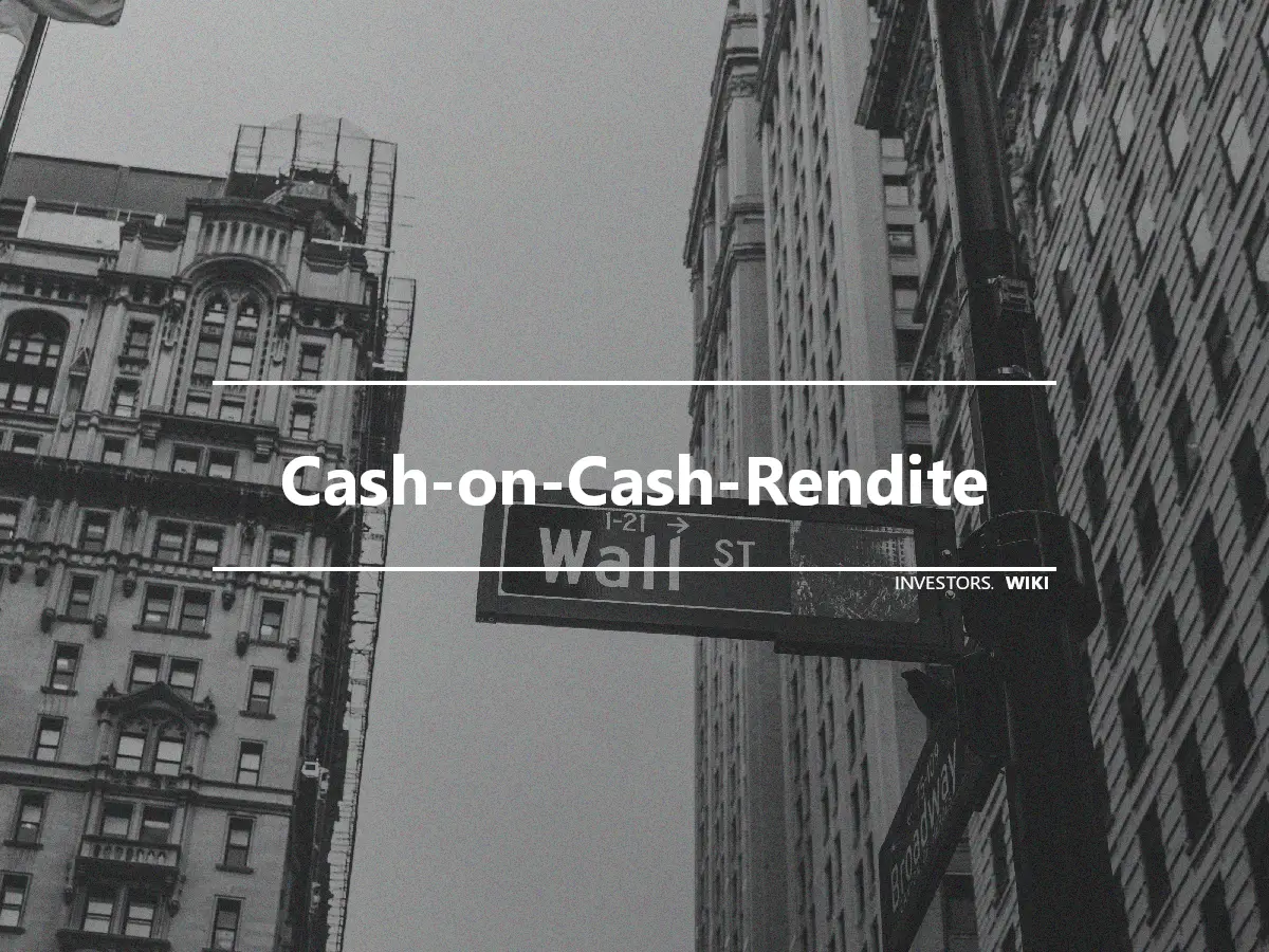 Cash-on-Cash-Rendite
