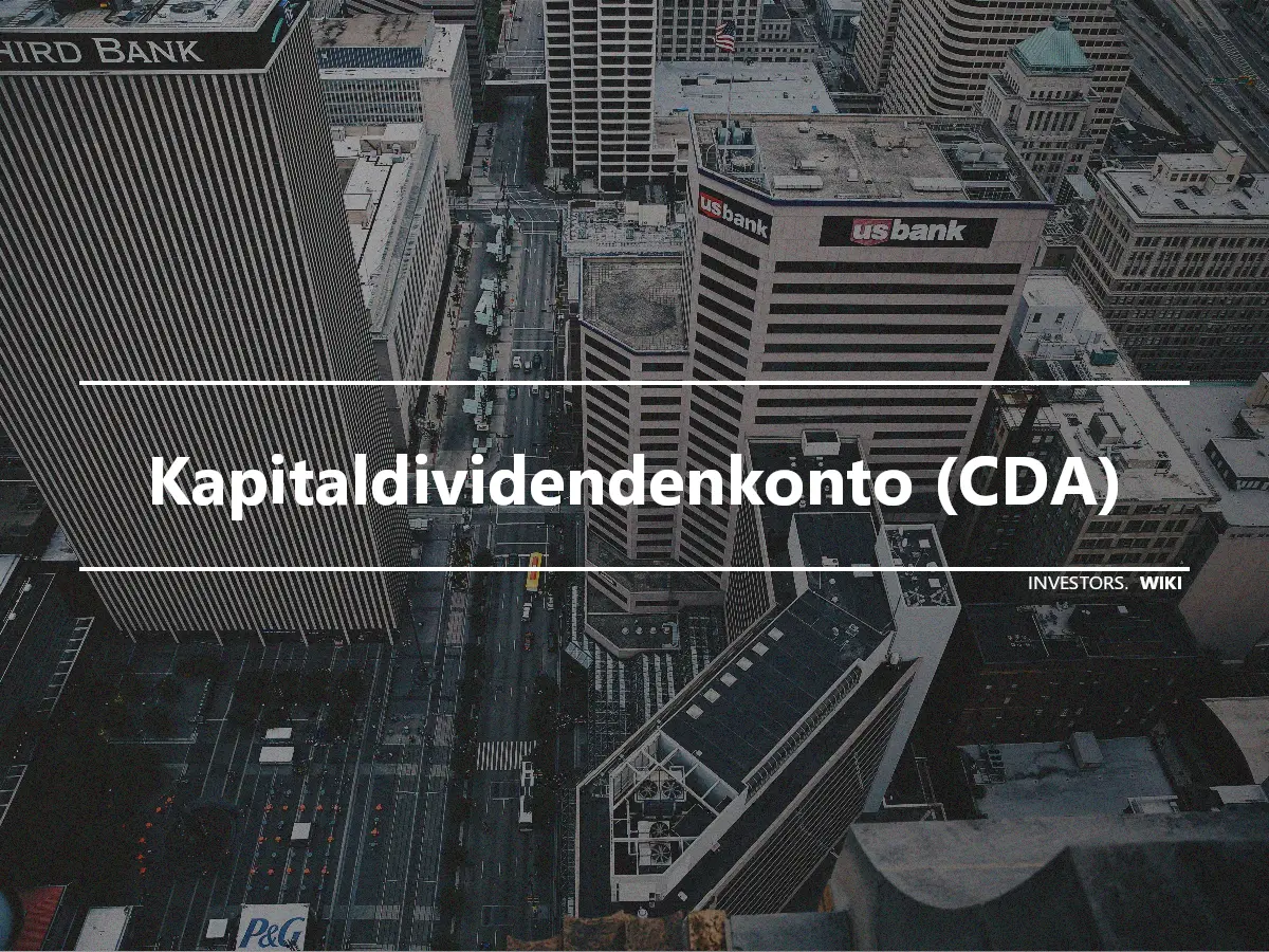 Kapitaldividendenkonto (CDA)