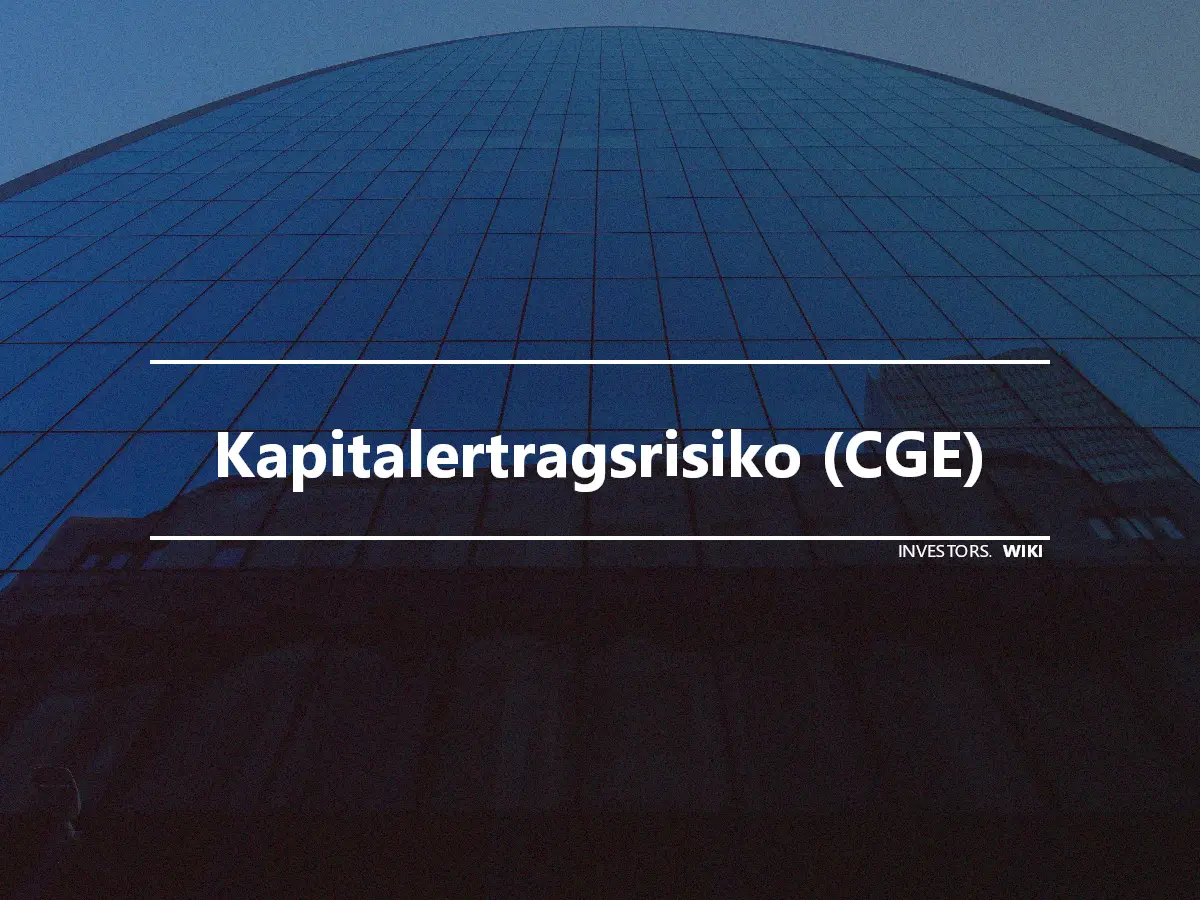 Kapitalertragsrisiko (CGE)