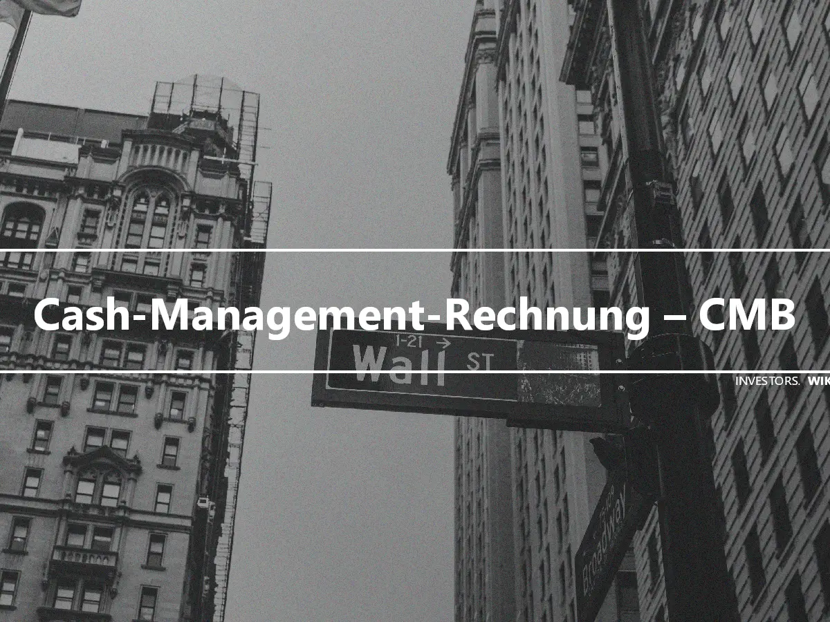 Cash-Management-Rechnung – CMB