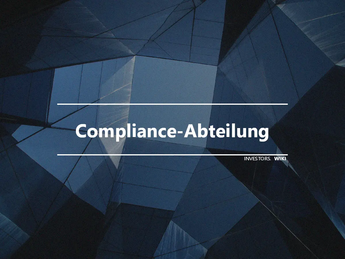Compliance-Abteilung